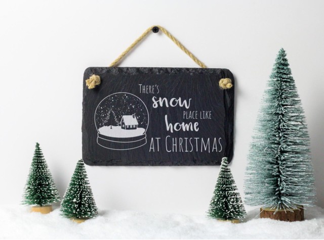 Welsh slate There's Snow Place Like Home hanging christmas sign 